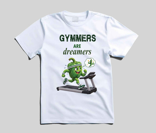 A white short-sleeve crew neck t-shirt with a graphic print on the front. The print features the text 'GYMMERS ARE dreamers' in dark green and black, accompanied by a cartoon green capsicum character running on a treadmill.